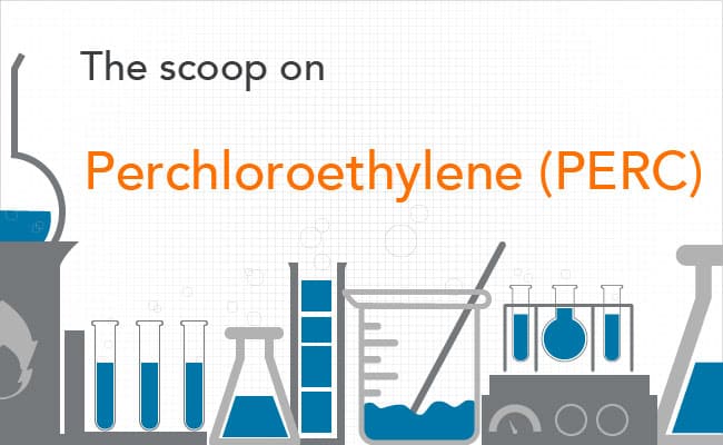 What is Perchloroethylene (PERC)