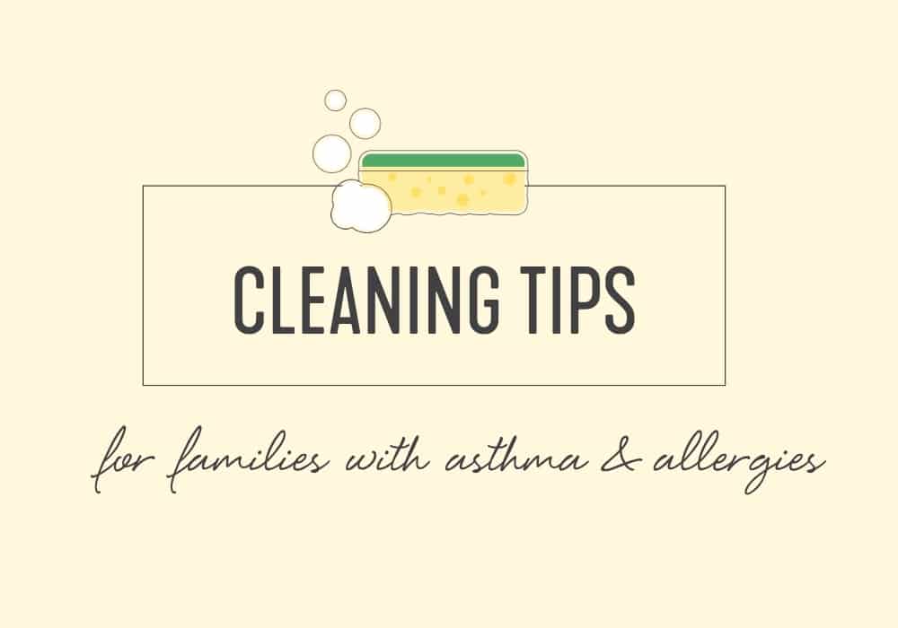 Best Cleaning Tips for Asthma & Allergy Sufferers
