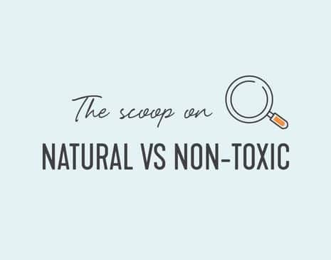 Natural vs Non-Toxic Cleaning Products